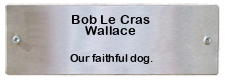 PDSA plaque for Bob Le Cras Wallace